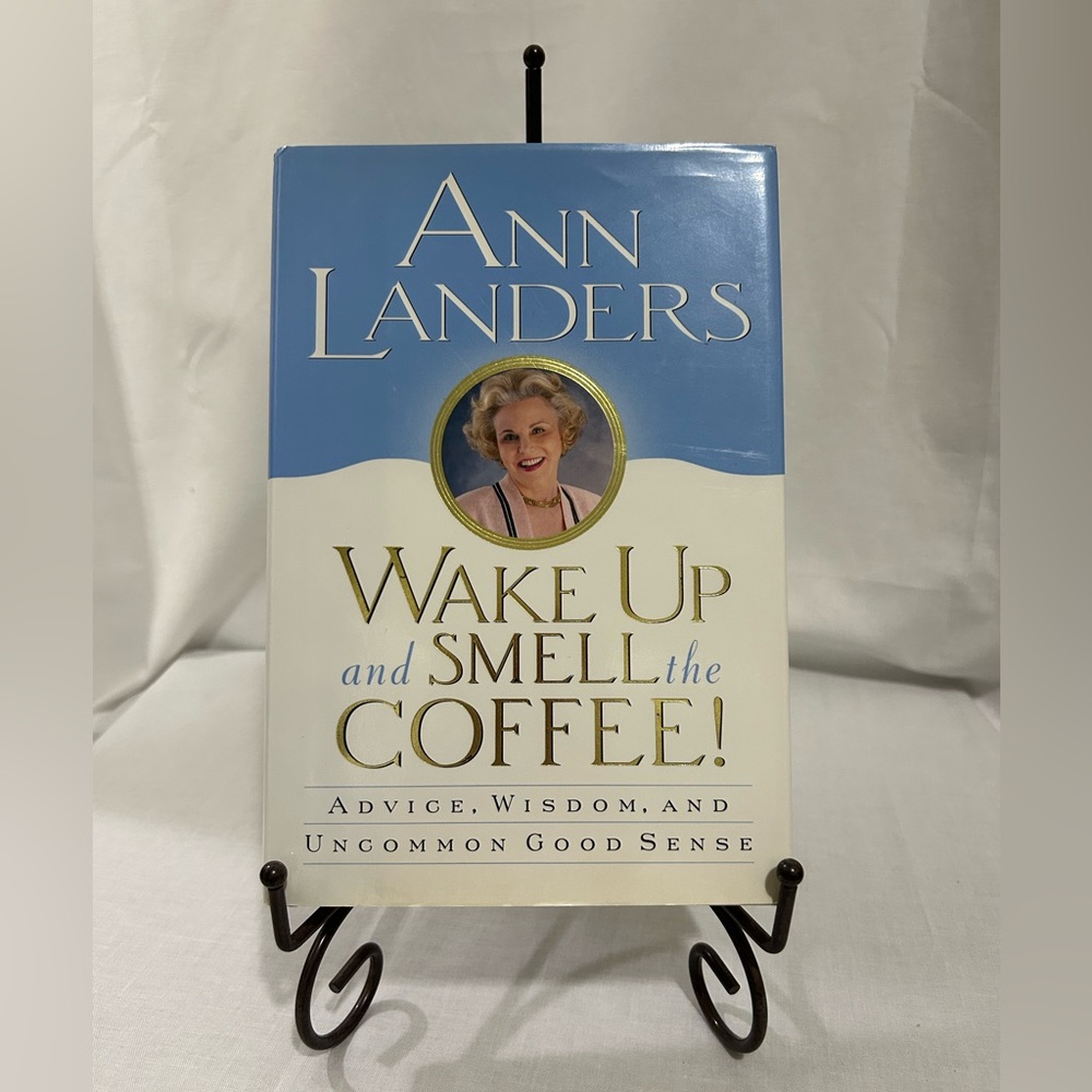 Ann Landers - Wake Up and Smell the Coffee Hardcover Book